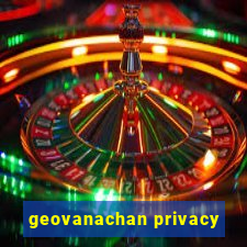 geovanachan privacy